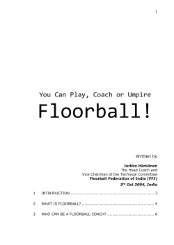 2 What is floorball? - Floorball Federation of India