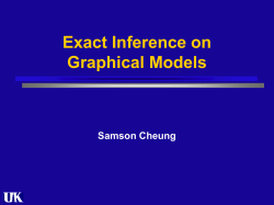 Exact Inference on Graphical Models