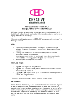 CBD aims to deliver an outstanding outdoor arts programme in