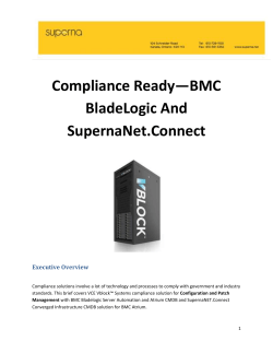 Compliance Ready - BMC BladeLogic and SupernaNet.Connect