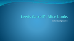 Lewis Carroll*s Alice books