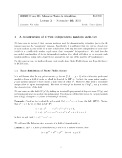 Lecture 3 — November 4th, 2010 1 A construction of