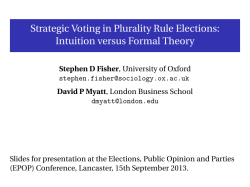 Strategic Voting in Plurality Rule Elections: Intuition versus Formal