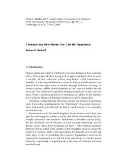 From: S. Hurley and N. Chater (Eds.), Perspectives on Imitation