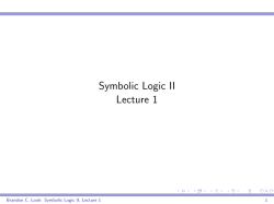 Symbolic Logic II