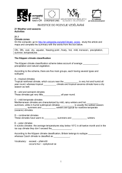 21 Weather and seasons Activities 21.1 Climate zones On the