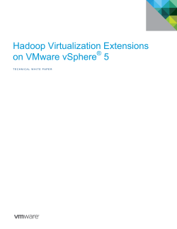 Hadoop Virtualization Extensions on VMware vSphere 5