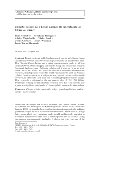 Climate policies as a hedge against the uncertainty on