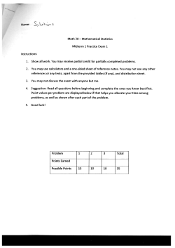 Name: Math 30&mdash; Mathematical Statistics Midterm 1 Practice Exam 1