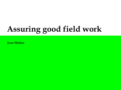 Ennsuring the quality of field work