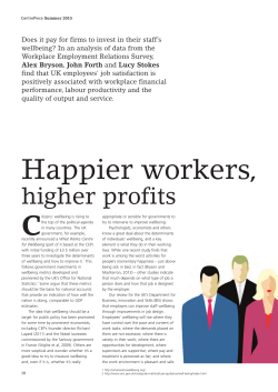Happier workers, higher profits - Centre for Economic Performance