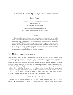 Frames and Space Splittings in Hilbert Spaces 1 Hilbert space