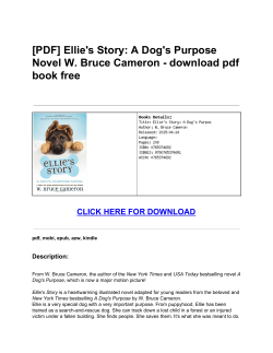 Ellie`s Story: A Dog`s Purpose Novel W. Bruce