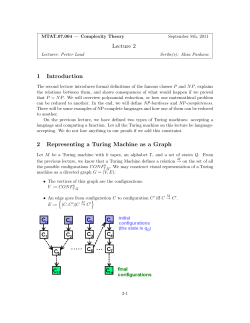 Lecture 2 1 Introduction 2 Representing a Turing Machine as a Graph