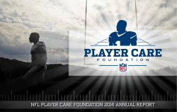 NFL PLAYER CARE FOUNDATION 2014 ANNUAL REPORT