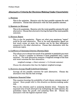 Alternative Criteria for Decision-Making Under Uncertainty