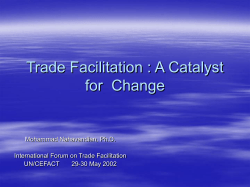 Trade Facilitation : A Catalyst for Change