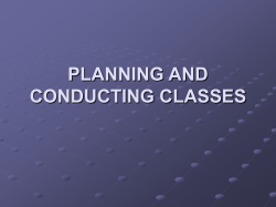 PLANNING AND CONDUCTING CLASSES