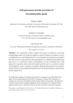 Full agreement and the provision of threshold public goods