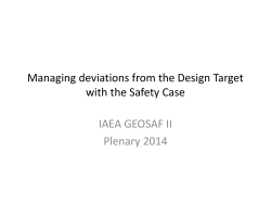Managing deviations from the Design Traget with the Safety