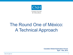 The Round One of México: A Technical Approach