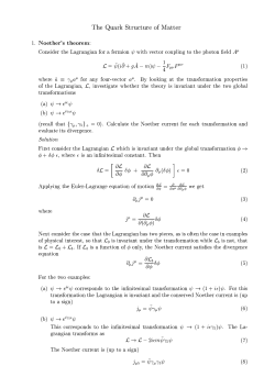 The &yen;uark Structure of Matter 1. NoetherGs theorem: Consider the