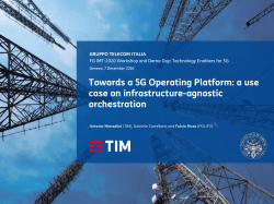 Towards a 5G Operating Platform: a use case on infrastructure