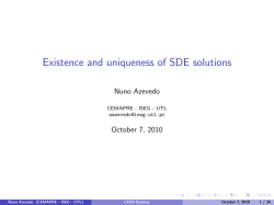 Existence and uniqueness of SDE solutions