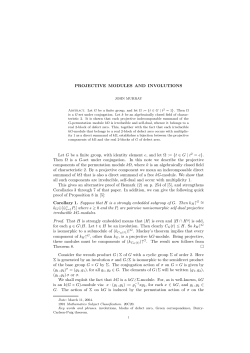 PROJECTIVE MODULES AND INVOLUTIONS Let G be a finite