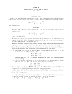 MATH 10 ASSIGNMENT 3: CENTER OF MASS Center of mass Let