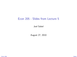 Econ 205 - Slides from Lecture 5