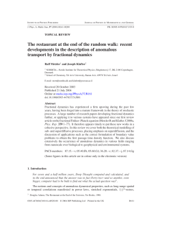 The restaurant at the end of the random walk: recent developments
