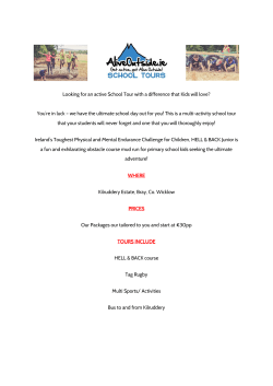 Looking for an active School Tour with a difference