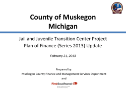 Muskegon Co Proposed Jail Financing Plan with Market Conditions