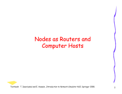 Nodes as Routers and Computer Hosts Nodes as