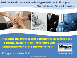 Positive Health as a Win-Win Organizational Philosophy: Shared