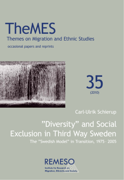 Diversity&rdquo; and Social Exclusion in Third Way Sweden : The &rdquo;Swedish