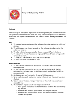 Policy for Safeguarding Children Rationale This school gives the