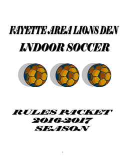 Duration of Season - Fayette area lions den
