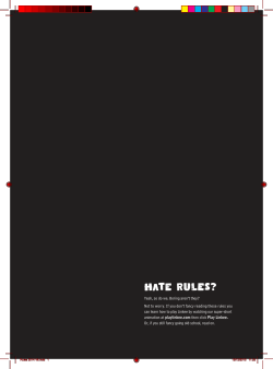 Hate rules?