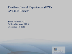 Flexible Clinical Experiences (FCE) AY1415: Review
