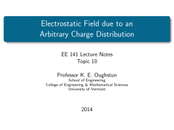 Electrostatic Field due to an Arbitrary Charge Distribution