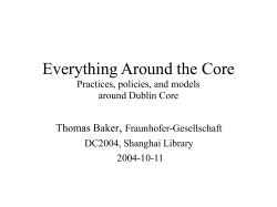 Everything but the Core Practices, policies, and models around