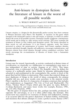 Anti-leisure in dystopian fiction: the literature of leisure in the worst of