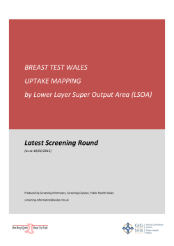 BREAST TEST WALES UPTAKE MAPPING by Lower Layer Super