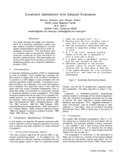 Constraint Satisfaction with Delayed Evaluation