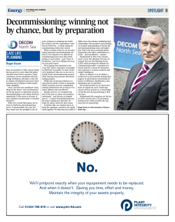 Decommissioning: winning not by chance, but by