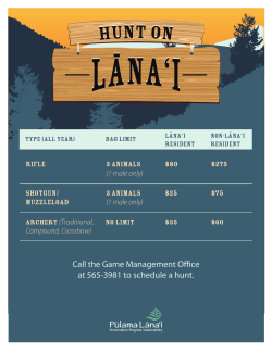 Call the Game Management Office at 565
