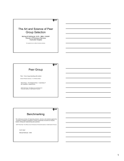 The Art and Science of Peer Group Selection Peer Group