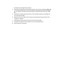 i. Calculate the self weight of the shelter ii. Describe with diagrams